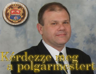 Kérdeze meg a polgármestert...